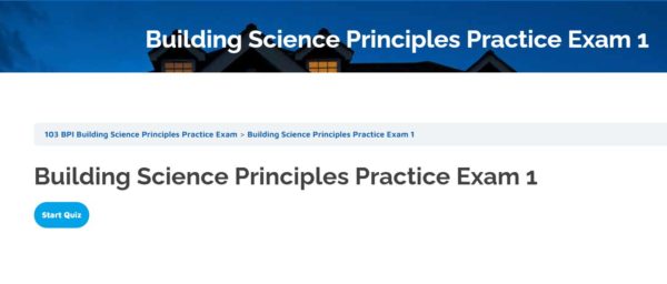 102 BPI Building Science Principles 100Q Practice Exam